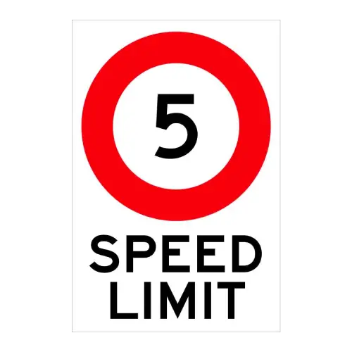 5 KM Speed Limit Sign