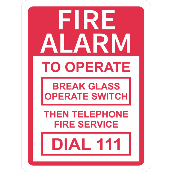 Fire Alarm Break Glass Sign