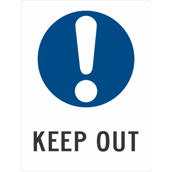 KEEP OUT SIGN-BLUE