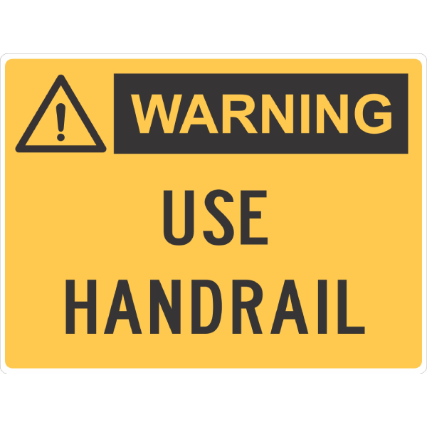 USE HANDRAIL SIGN