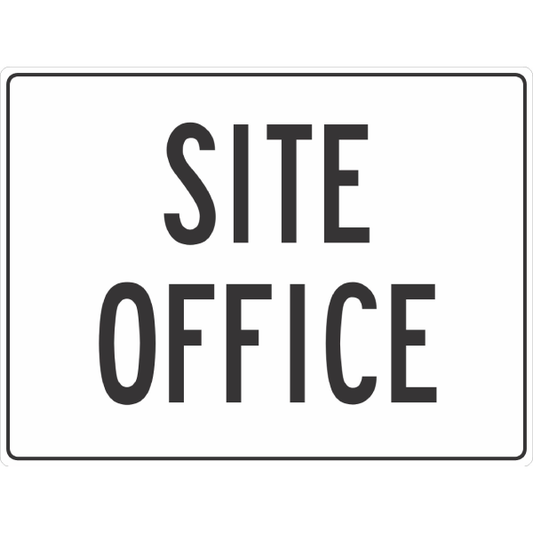 SITE OFFICE SIGN