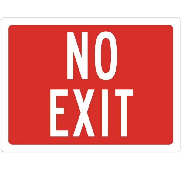 Red Rectangle No Exit Sign