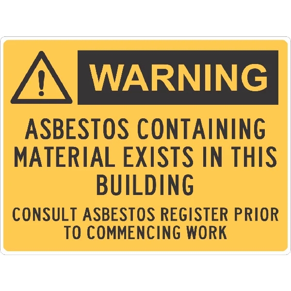 Asbestos Containing Material Exists In This Building Warning Sign